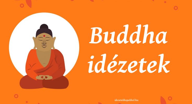 buddha idézetek